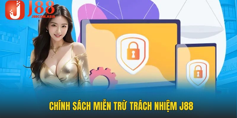 Chính sách chuẩn miễn trừ trách nhiệm J88