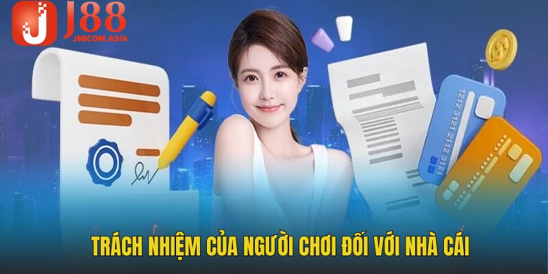 Trách nhiệm của game thủ